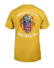 Load image into Gallery viewer, Marines Shirt Forgive Me Father For I Will Sin T-Shirt

