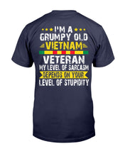 Load image into Gallery viewer, I Am A Grumpy Old Vietnam Veteran T-Shirt
