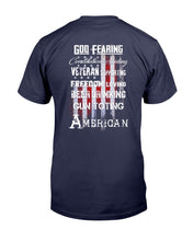 Load image into Gallery viewer, God Fearing Veteran Supporting Freedom Loving T-Shirt
