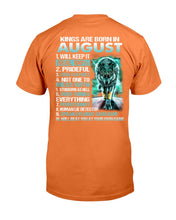 Load image into Gallery viewer, Kings Are Born In August Will Keep It Real 100% T-Shirt
