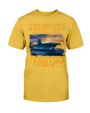 Load image into Gallery viewer, Less Than 1% Of Americans Have Ever Seen The Sunset From A U.S. Navy Ship T-Shirt
