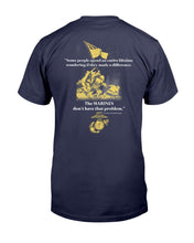 Load image into Gallery viewer, Armed Forces Gear Marines Veteran Don't Have That Problem T-Shirt
