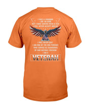 Load image into Gallery viewer, I Was A Warrior I Am No Hero T-Shirt
