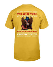 Load image into Gallery viewer, My Body Sometimes Feels Some But It Works But I Do Wake Up T-Shirt

