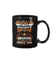 Load image into Gallery viewer, I'm A Grumpy Old Man I Was Born In August I'll Just Shoot You And Be Done With It Mug
