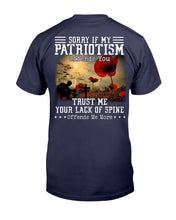 Load image into Gallery viewer, Sorry If My Patriotism Offends You T-Shirt
