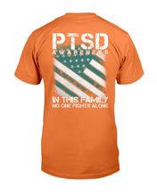 Load image into Gallery viewer, PTSD Awareness Shirt In This Family No One Fights Alone T-Shirt
