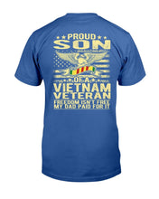 Load image into Gallery viewer, Freedom Isn't Free - Proud Son Of A Vietnam Veteran Gift T-Shirt
