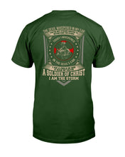 Load image into Gallery viewer, The Devil Whispered In My Ear A Soldier Of Christ I Am The Storm T-Shirt
