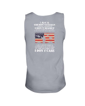 Load image into Gallery viewer, I Am A Grumpy Veteran I Don't Care Tank - Grumpy Veteran Shirt
