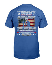 Load image into Gallery viewer, God Jesus Christ Die For Your Soul Veterans For Your Freedom T-Shirt
