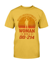 Load image into Gallery viewer, Female Veteran Never Underestimate A Woman With A DD-214 T-Shirt
