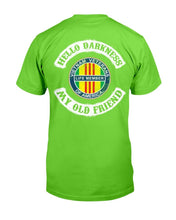Load image into Gallery viewer, Hello Darkness My Old Friend T-Shirt
