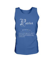 Load image into Gallery viewer, Patriot A Person Who Vigorously Supports Their Country Tank
