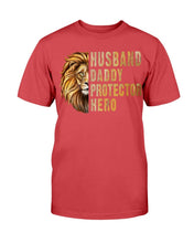 Load image into Gallery viewer, Husband Daddy Protector Hero T-Shirt
