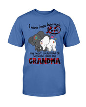 Load image into Gallery viewer, I Never Knew How Much Love My Heart Could Hold Til Someone Called Me Grandma T-Shirt
