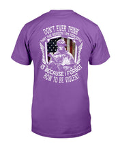 Load image into Gallery viewer, Don't Ever Think That The Reason I Am Peaceful Is Because I Forgot How To Be Violent T-Shirt

