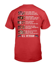 Load image into Gallery viewer, I Have Sacrificed A Lot In My Life So That You May Live Free T-Shirt
