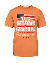 Load image into Gallery viewer, U.S. Veteran And Grandpa My Oath Of Enlistment Has No Expiration Date T-Shirt
