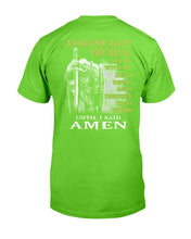 Load image into Gallery viewer, August Guy The Devil Saw Me With My Head Down Until I Said Amen T-Shirt
