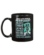 Load image into Gallery viewer, Kings Are Born In February Will Keep It Real 100% Mug
