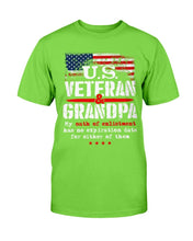 Load image into Gallery viewer, U.S. Veteran And Grandpa My Oath Of Enlistment Has No Expiration Date T-Shirt
