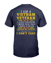 Load image into Gallery viewer, I Am A Vietnam Veteran I Love Freedom I Have A DD-214 T-Shirt
