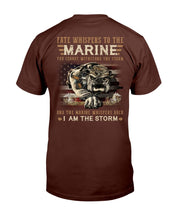 Load image into Gallery viewer, Marines Shirt The Marine Whispers Back I Am The Storm T-Shirt

