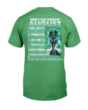 Load image into Gallery viewer, Kings Are Born In August Will Keep It Real 100% T-Shirt
