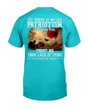Load image into Gallery viewer, Sorry If My Patriotism Offends You T-Shirt
