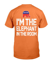 Load image into Gallery viewer, I'm The Elephant In The Room Republican T-Shirt
