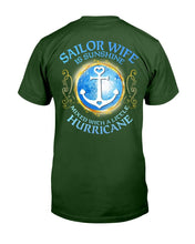 Load image into Gallery viewer, Sailor Wife Is Sunshine Mixed With A Little Hurricane T-Shirt
