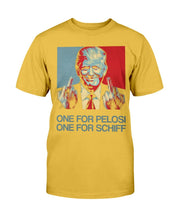 Load image into Gallery viewer, Trump 2020 One For Pelosi One For Schiff T-Shirt

