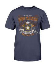 Load image into Gallery viewer, I Am An Army Veteran Shirt Like My Father Before Me T-Shirt
