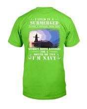 Load image into Gallery viewer, I'm a US Navy Submariner Shirt Proud Submariner Veteran T-Shirt
