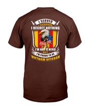 Load image into Gallery viewer, I'm Not A Hero But I'm Proud To Be Vietnam Veteran T-Shirt
