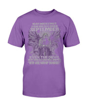 Load image into Gallery viewer, Never Underestimate A Man Who Was Born In September Even The Devil T-Shirt
