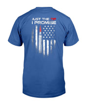 Load image into Gallery viewer, Just The Tip I Promise T-Shirt
