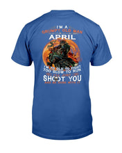 Load image into Gallery viewer, I'm A Grumpy Old Man I Was Born In April I'm Too Old To Fight Too Slow To Run T-Shirt
