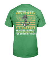Load image into Gallery viewer, I'm Proud To Be A Navy Veteran And A Grandpa T-Shirt
