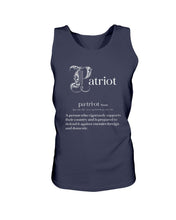 Load image into Gallery viewer, Patriot A Person Who Vigorously Supports Their Country Tank
