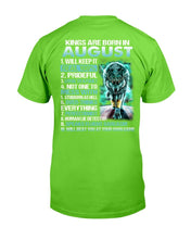 Load image into Gallery viewer, Kings Are Born In August Will Keep It Real 100% T-Shirt
