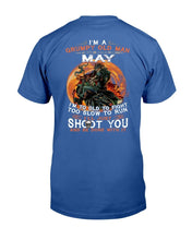 Load image into Gallery viewer, I'm A Grumpy Old Man I Was Born In May I'm Too Old To Fight Too Slow To Run T-Shirt
