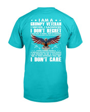 Load image into Gallery viewer, I Am A Grumpy Veteran I Served, I Sacrificed, I Don't Regret T-Shirt
