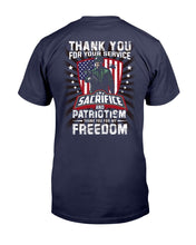Load image into Gallery viewer, Thank You For Your Service Sacrifice And Patriotism T-Shirt
