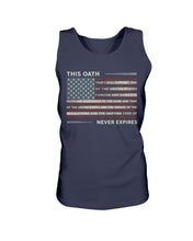 Load image into Gallery viewer, This Oath Never Expires Tank
