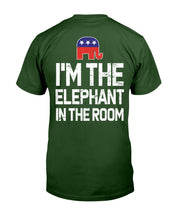 Load image into Gallery viewer, I'm The Elephant In The Room Republican T-Shirt
