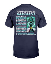 Load image into Gallery viewer, Kings Are Born In August Will Keep It Real 100% T-Shirt
