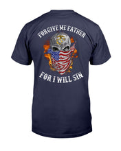 Load image into Gallery viewer, Marines Shirt Forgive Me Father For I Will Sin T-Shirt
