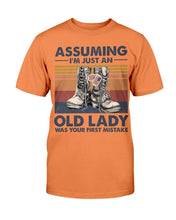 Load image into Gallery viewer, Female Veteran Assuming I'm Just An Old Lady T-Shirt
